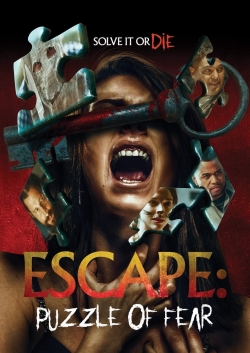 watch Escape: Puzzle of Fear movies free online