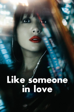 watch Like Someone in Love movies free online