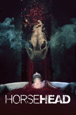 watch Horsehead movies free online
