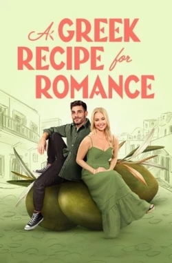 watch A Greek Recipe for Romance movies free online