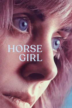 watch Horse Girl movies free online