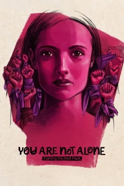 watch You Are Not Alone: Fighting the Wolf Pack movies free online