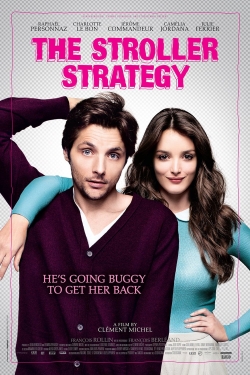 watch The Stroller Strategy movies free online