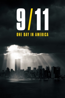 watch 9/11: One Day in America movies free online