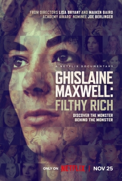 watch Ghislaine Maxwell: Filthy Rich movies free online
