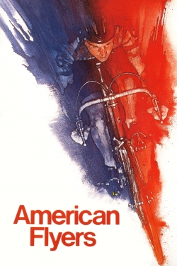watch American Flyers movies free online
