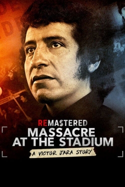watch ReMastered: Massacre at the Stadium movies free online