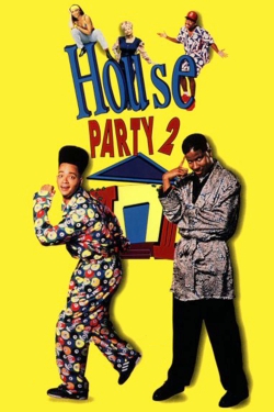 watch House Party 2 movies free online