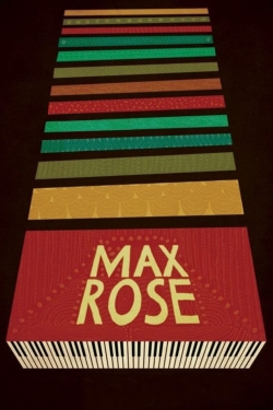 watch Max Rose movies free online