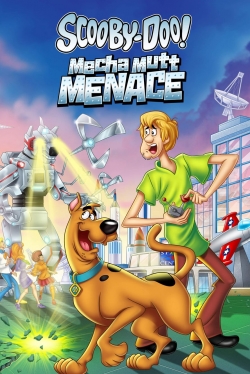 watch Scooby-Doo! Mecha Mutt Menace movies free online