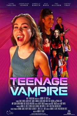watch Teenage Vampire movies free online