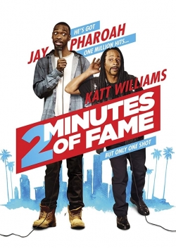 watch 2 Minutes of Fame movies free online