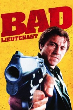 watch Bad Lieutenant movies free online