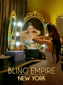 watch Bling Empire: New York movies free online