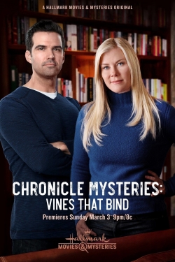 watch Chronicle Mysteries: Vines that Bind movies free online