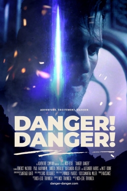 watch Danger! Danger! movies free online