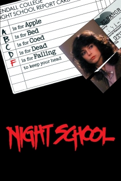 watch Night School movies free online