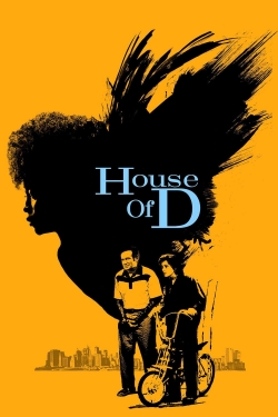 watch House of D movies free online