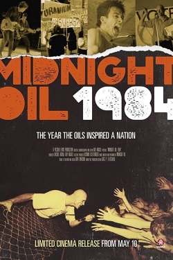 watch Midnight Oil: 1984 movies free online
