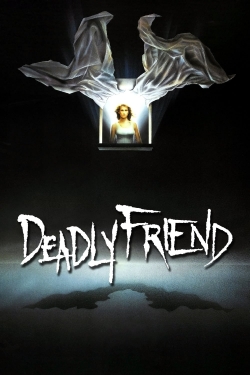 watch Deadly Friend movies free online