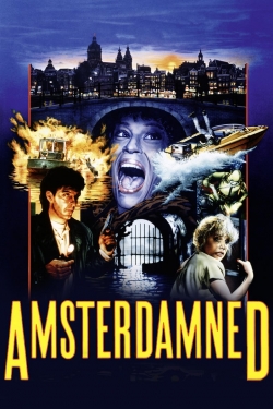 watch Amsterdamned movies free online