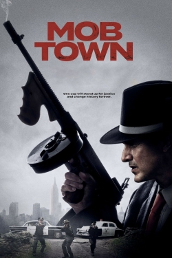 watch Mob Town movies free online