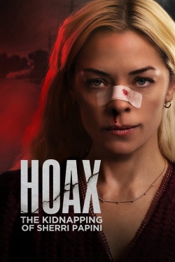 watch Hoax: The True Story Of The Kidnapping Of Sherri Papini movies free online