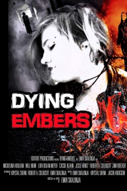 watch Dying Embers movies free online