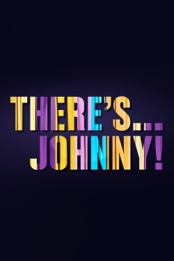 watch There's... Johnny! movies free online