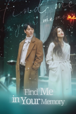 watch Find Me in Your Memory movies free online