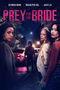 watch Prey for the Bride movies free online
