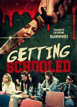 watch Getting Schooled movies free online