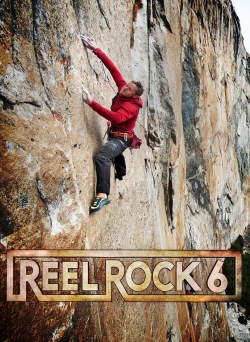 watch Reel Rock 6 movies free online