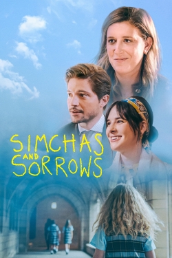 watch Simchas and Sorrows movies free online