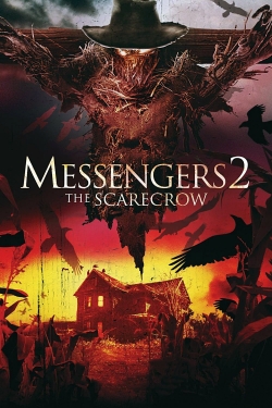 watch Messengers 2: The Scarecrow movies free online