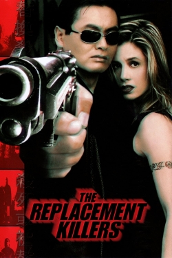 watch The Replacement Killers movies free online