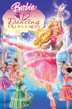 watch Barbie in The 12 Dancing Princesses movies free online