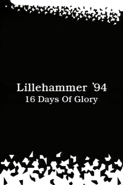 watch Lillehammer ’94: 16 Days of Glory movies free online