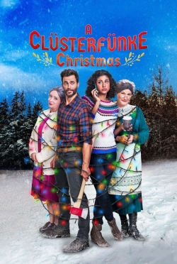watch A Clüsterfünke Christmas movies free online