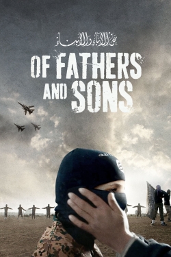 watch Of Fathers and Sons movies free online