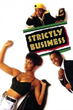 watch Strictly Business movies free online