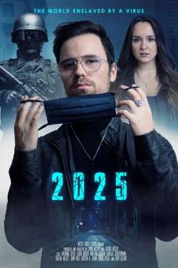 watch 2025 - The World enslaved by a Virus movies free online