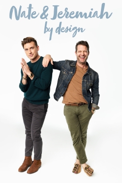 watch Nate & Jeremiah by Design movies free online