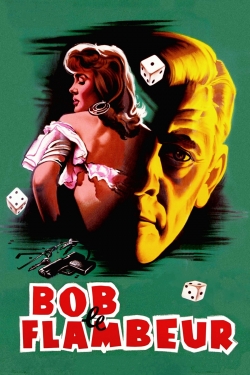 watch Bob le Flambeur movies free online