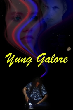 watch Yung Galore movies free online