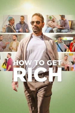 watch How to Get Rich movies free online