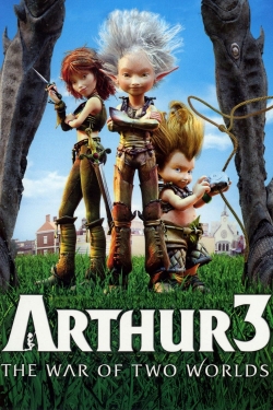 watch Arthur 3: The War of the Two Worlds movies free online