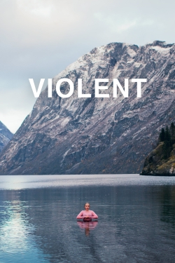 watch Violent movies free online