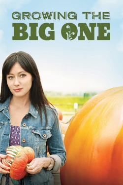 watch Growing the Big One movies free online