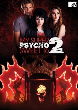 watch My Super Psycho Sweet 16: Part 2 movies free online